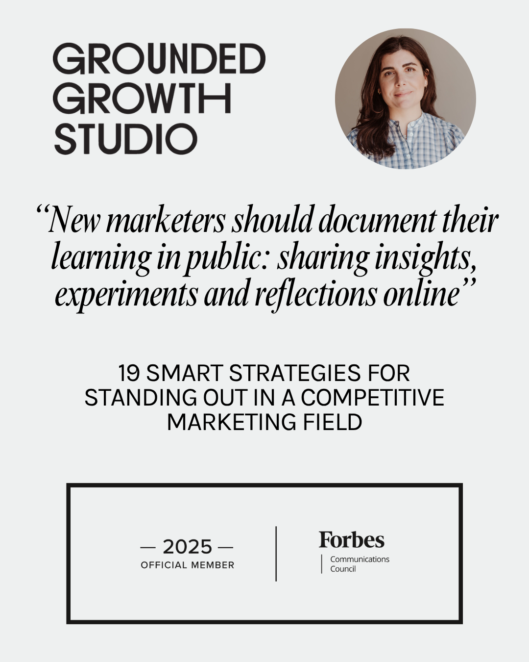 Forbes Communications Council: 19 Smart Strategies for Standing Out in a Competitive Marketing Field