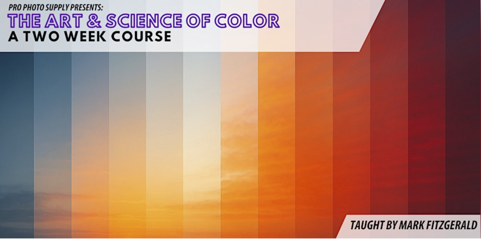 The Art &amp; Science of Color: A Photographer's Guide ~ Sponsored by Pro Photo Supply