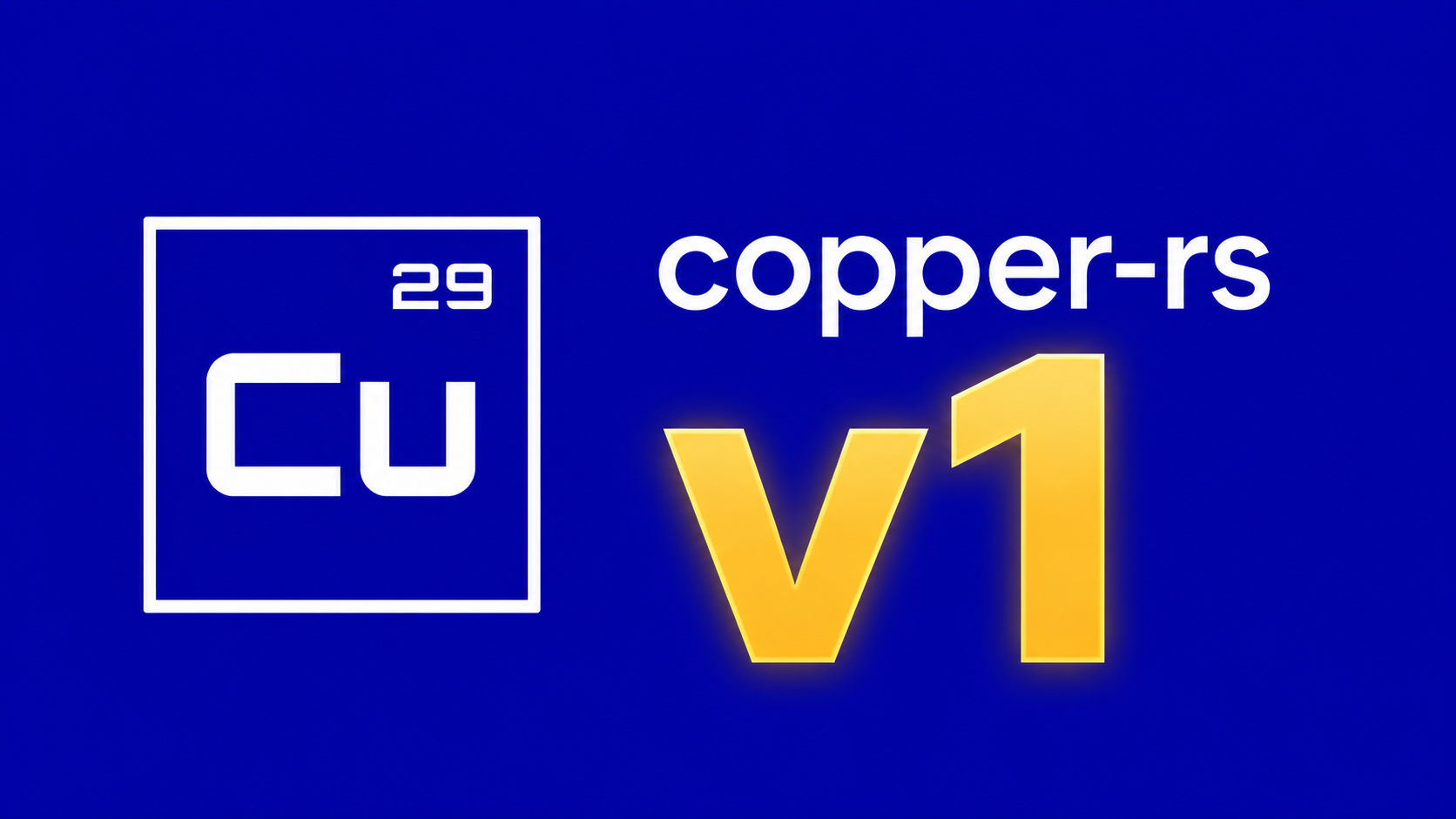 copper-rs first stable release (v1.0.0)