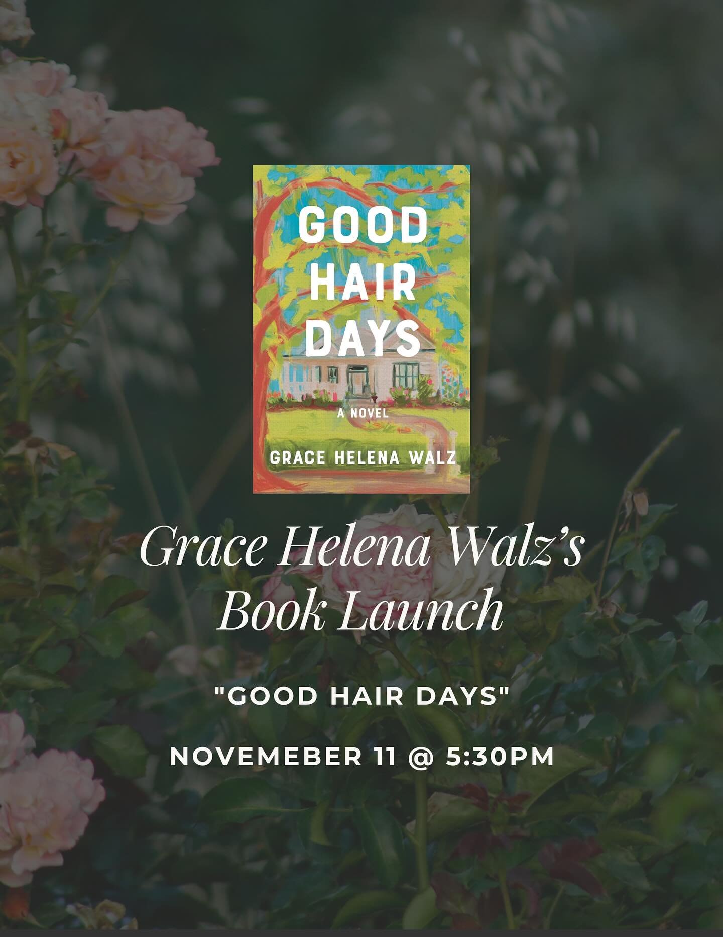 Join us Tuesday, November 11 from 5:30&ndash;7:30 PM for a signing and celebration of the new novel &ldquo;Good Hair Days&rdquo; by @gracehelenabooks 💕

A heartfelt Southern story of sisterhood, second chances, and a family salon filled with love an