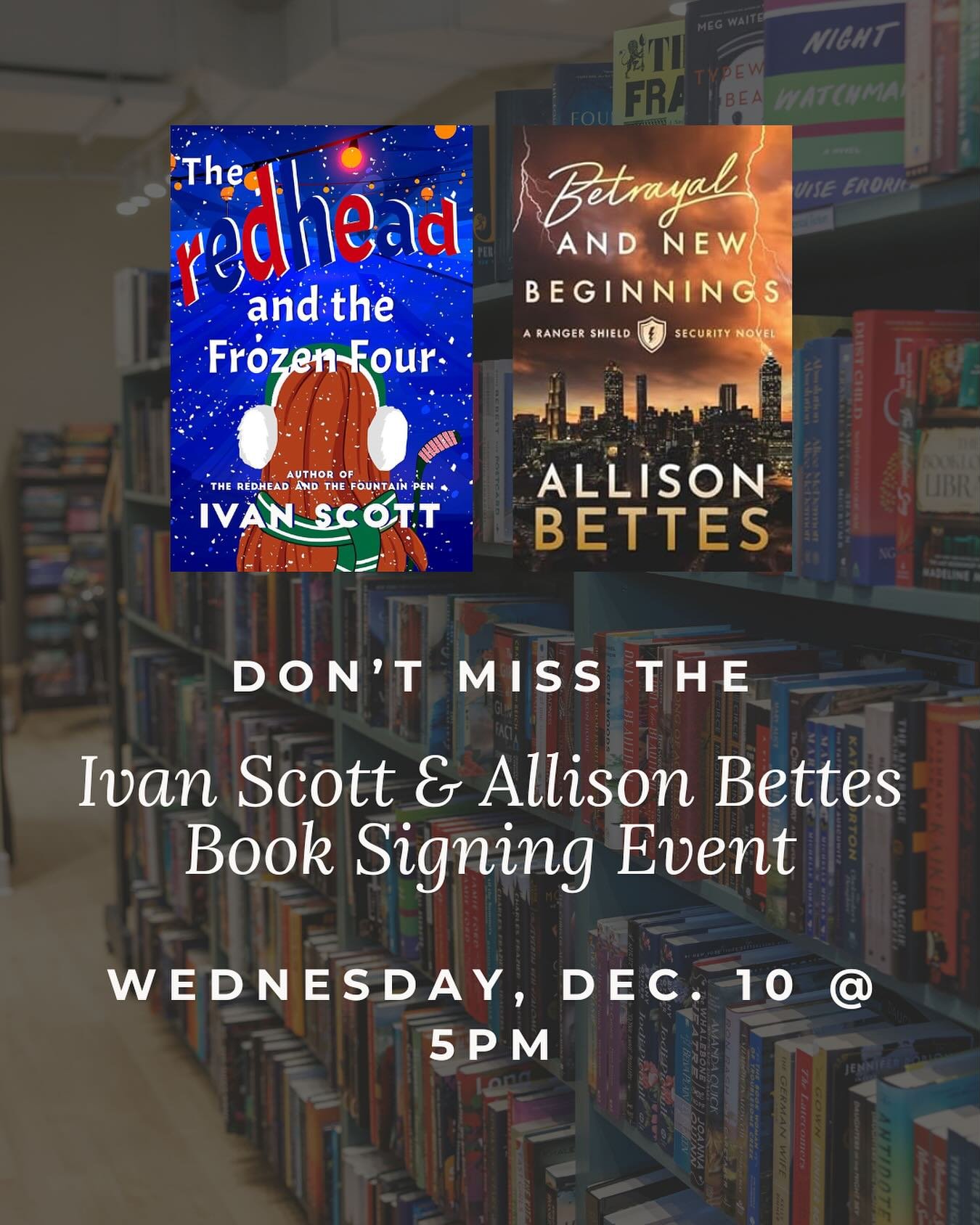 Tonight&rsquo;s the night! 💕✨

Meet Ivan Scott and Allison Bettes at Poe &amp; Company for an evening of romance reads and great conversation about their books &ldquo;The Redhead and the Frozen Four&rdquo; and &ldquo;Betrayal and New Beginnings&rdqu