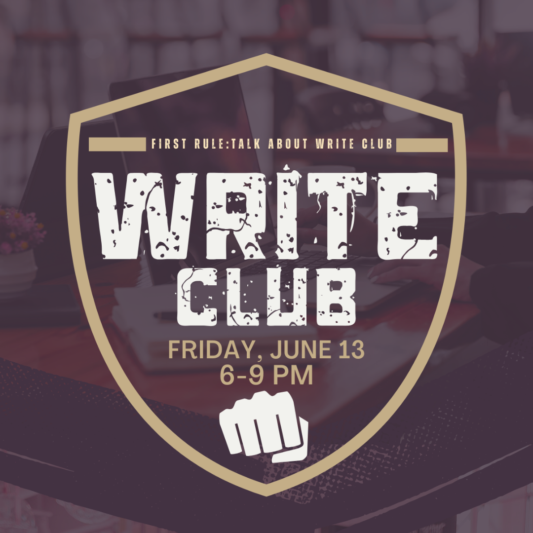 Write Club: A Night for Writers Who Want to Fight the Blank Page