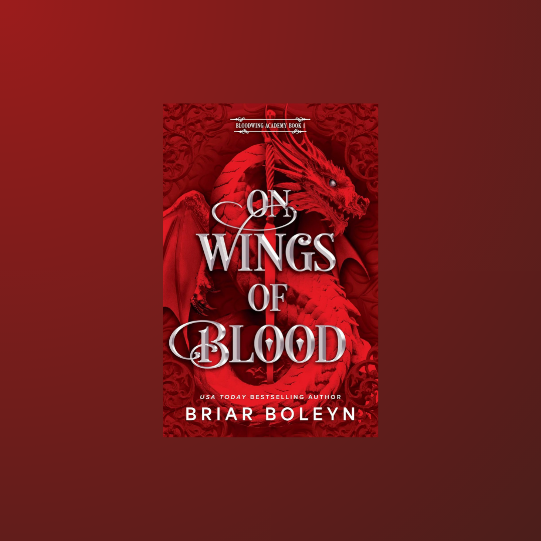 A Romantasy Book Club at Poe &amp; Company: “Bloodwing Academy” 1-3 by Briar Boleyn