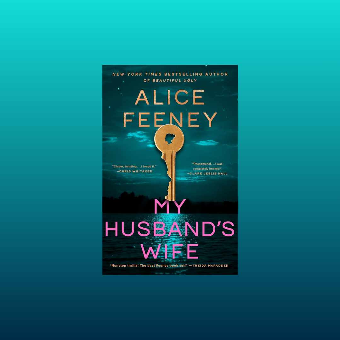 Killer Reads: A Thriller Book Club - “My Husbands Wife” by Alice Feeny