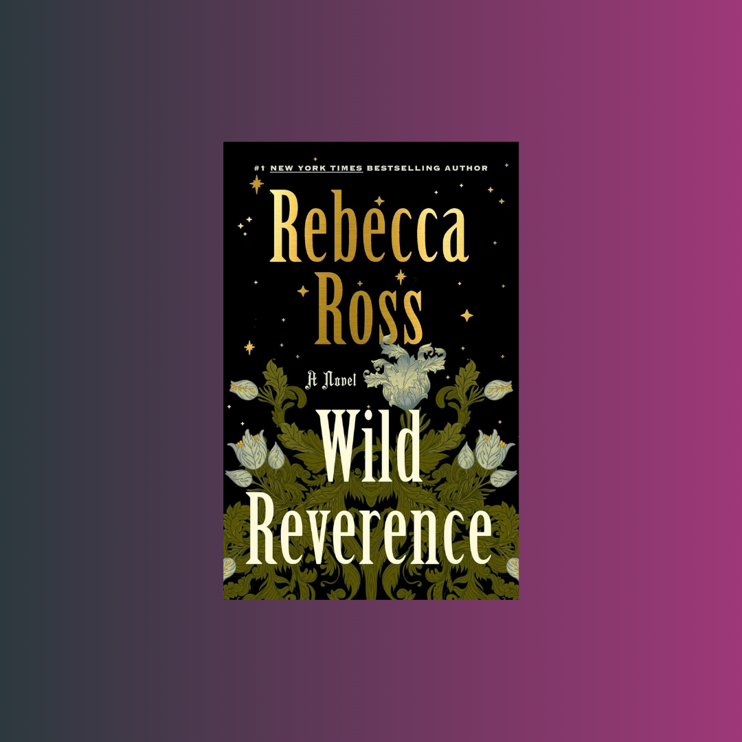 A Romantasy Book Club at Poe &amp; Company: “Wild Reverence” by Rebecca Ross