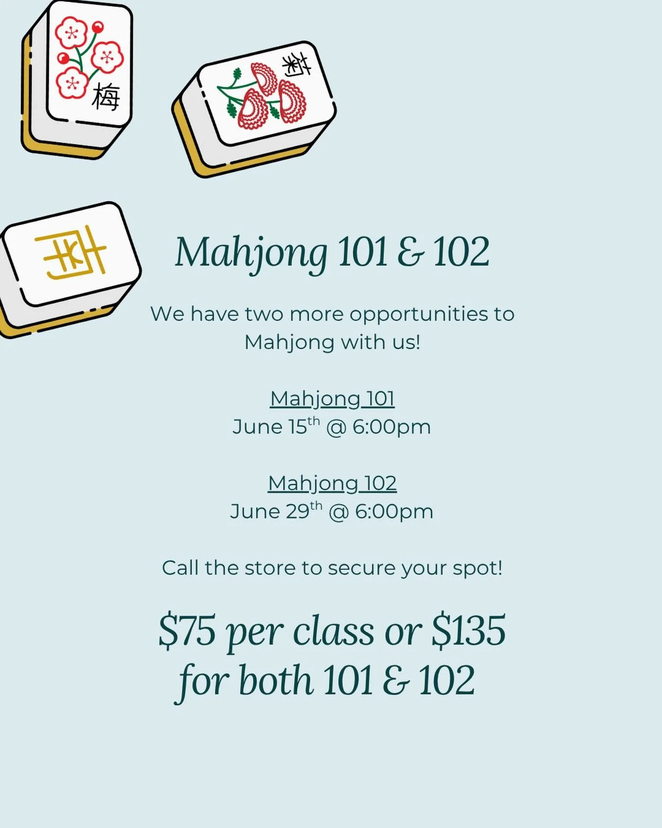 Mahjong is back at Poe &amp; Company! 🀄

Ready to learn the game everyone&rsquo;s talking about? Join us for:
✨ Mahjong 101 &mdash; June 15 at 6 PM
✨ Mahjong 102 &mdash; June 29 at 6 PM

$75 for one class or save when you bundle both classes for $13