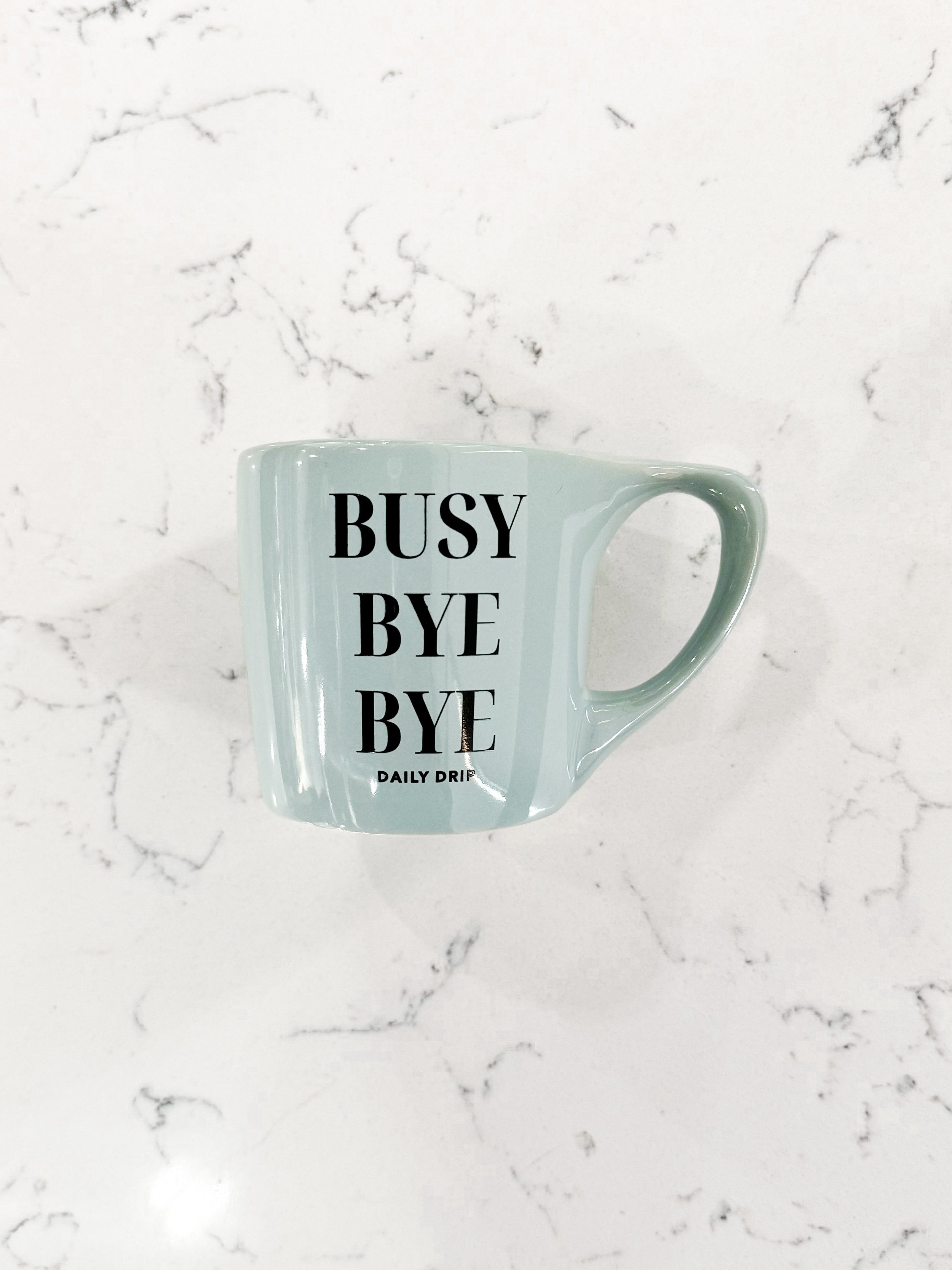 Busy Bye Bye Mug