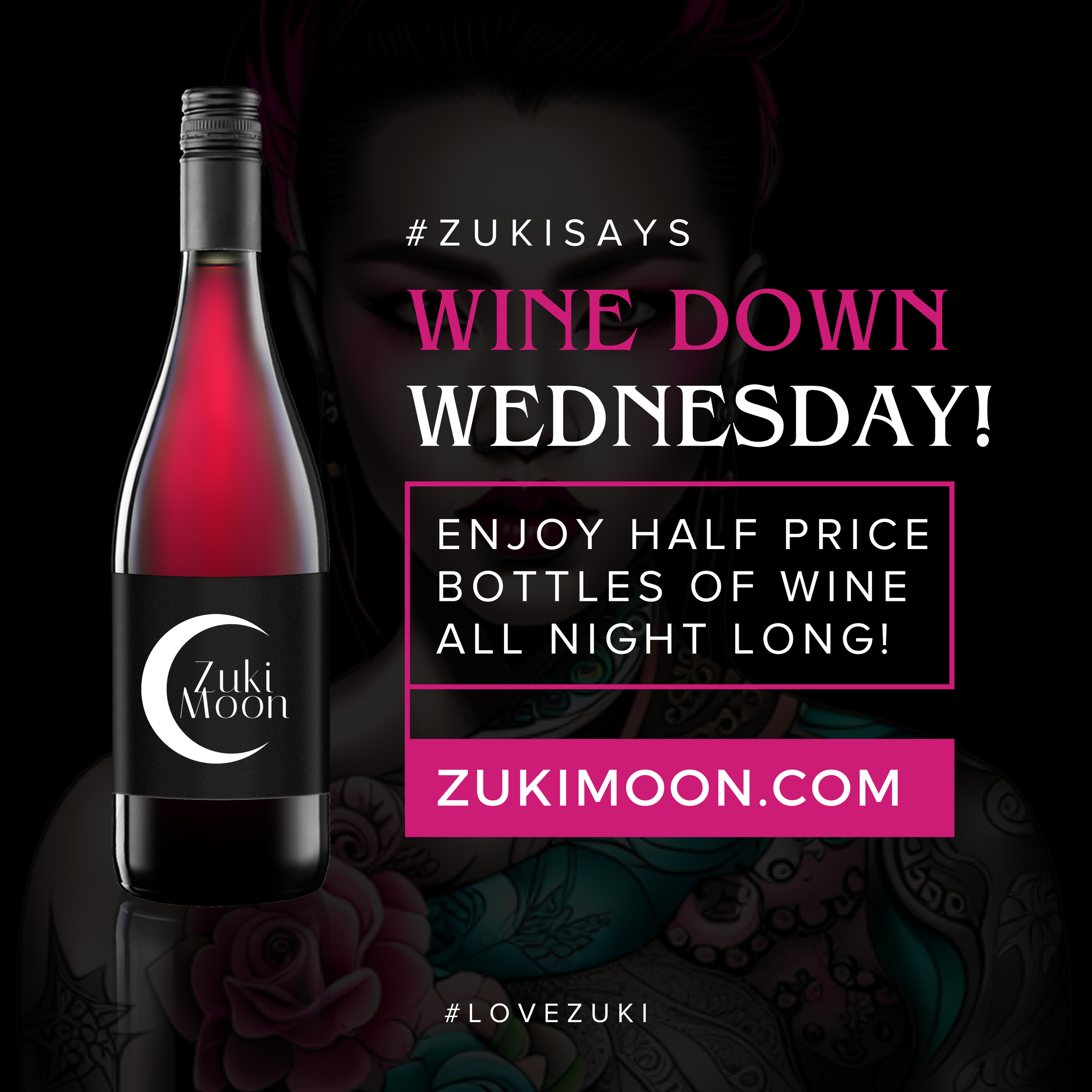 ZUKI WINE DOWN WEDNESDAY.png