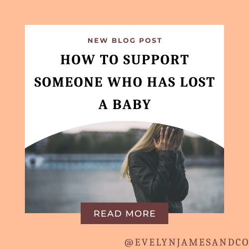 How to Support Someone Who Has Lost a Baby?