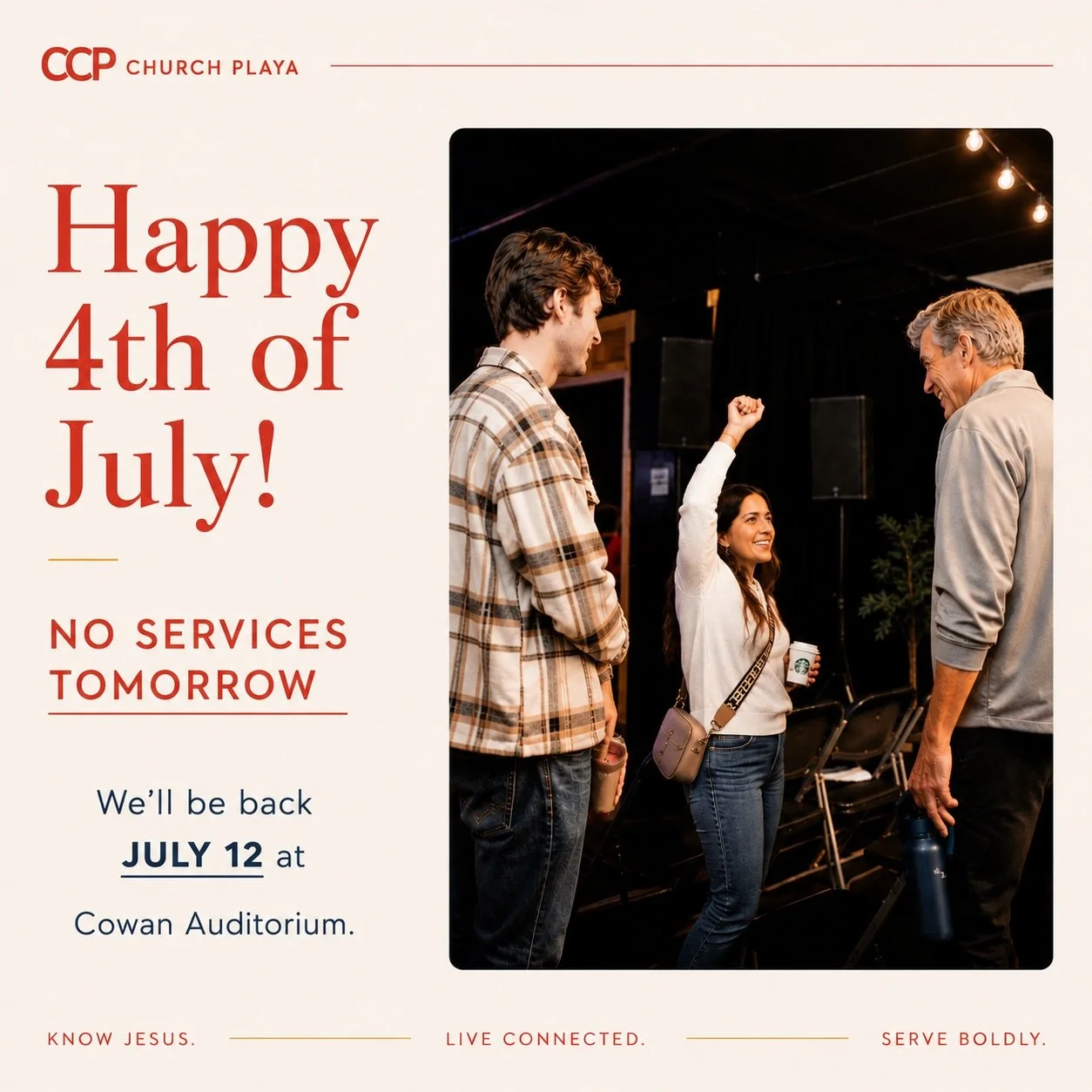 🇺🇸 Happy 4th of July, Church Playa!

As you celebrate this weekend, we hope you find moments to slow down, enjoy good food, laugh with the people around your table, and thank God for His faithfulness.

A reminder that we will NOT be gathering for w
