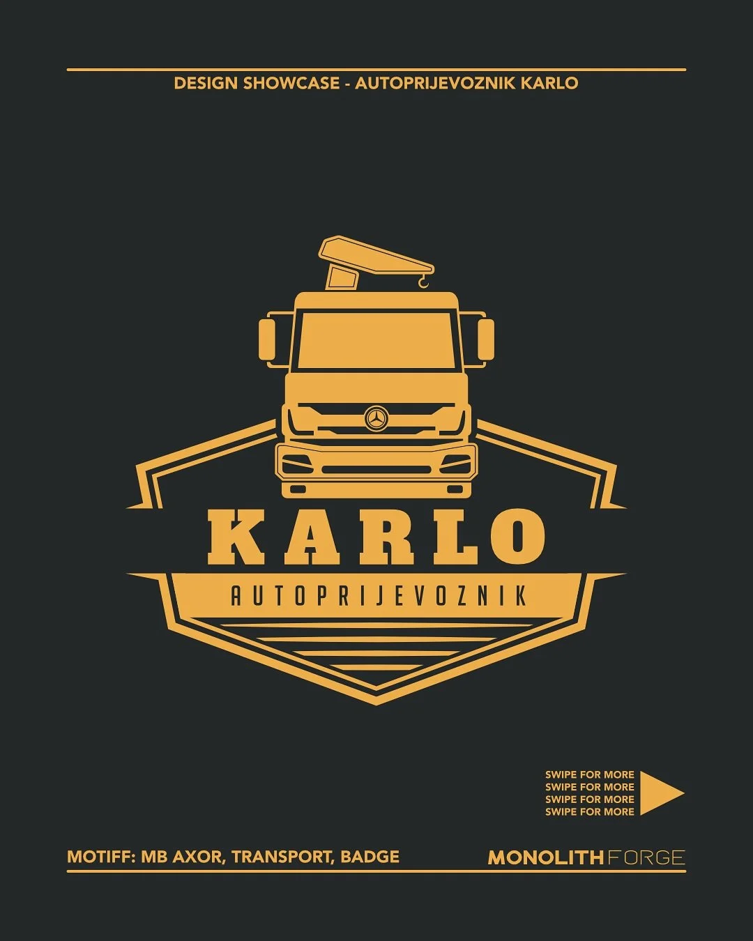 Dođe meni Karlo pro&scaron;le godine, da bi on tija logo i kaže:
&ldquo;Bepo, aj mi napravi ozbiljan logo. Da moj Axor bude glavni u njemu.&rdquo;

Nije tako reka. Al, tako je i bilo.

Motiv: njegov vjerni MB Axor, s dizalicom i &ldquo;nogama&rdquo;.