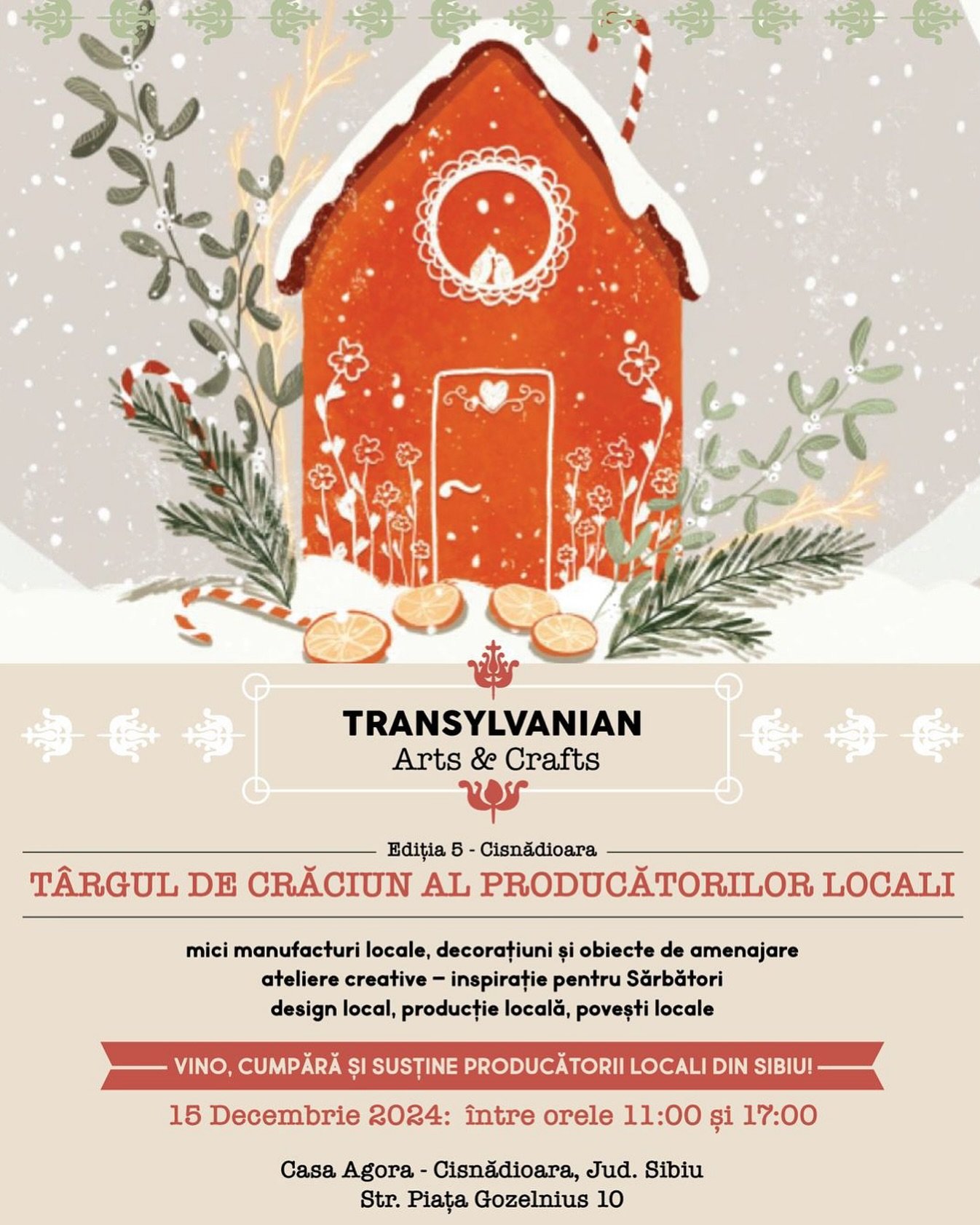 Vă aşteptăm cu brațele deschise &icirc;n 15 decembrie la Cisnădioara &icirc;n curtea casei Agora din Piața Gozelnius, nr. 10 &icirc;ntre orele 11:00 și 17:00, pentru a lua parte la a 5-a ediție a t&acirc;rgului de Craciun!