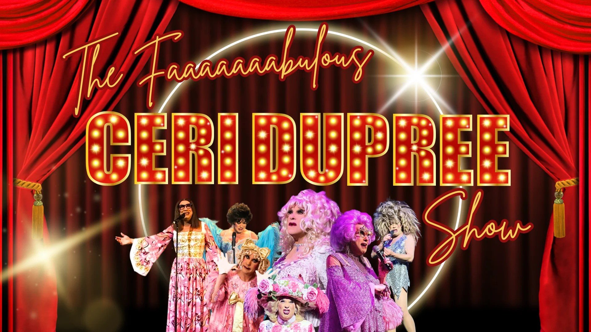 THE FAAAAAAAABULOUS CERI DUPREE SHOW