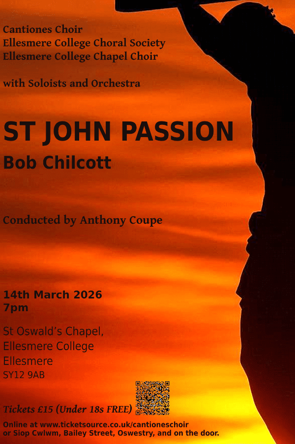CHILCOTT ST JOHN PASSION| ELLESMERE