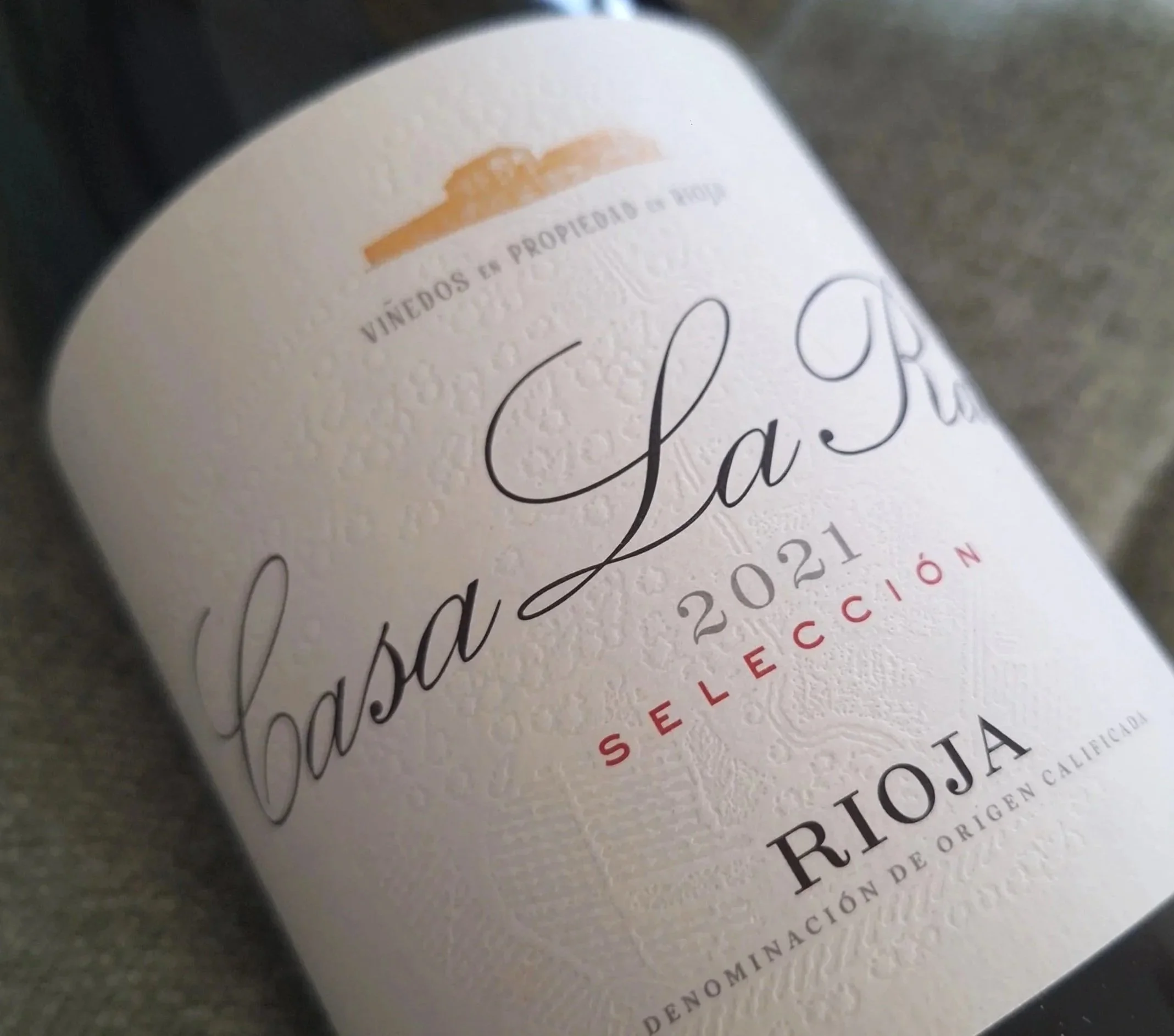 Casa La Rad Selección, an estate wine estate in Rioja Oriental