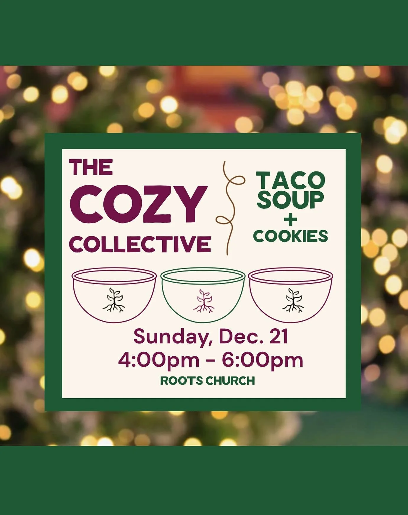 Save the date for the next Cozy Collective! This small groups meets together, cooks/bakes, shares a meal, and then takes home some leftovers! This month we will make taco soup and a couple kinds of Christmas cookies! RSVP (so we know how many ingredi