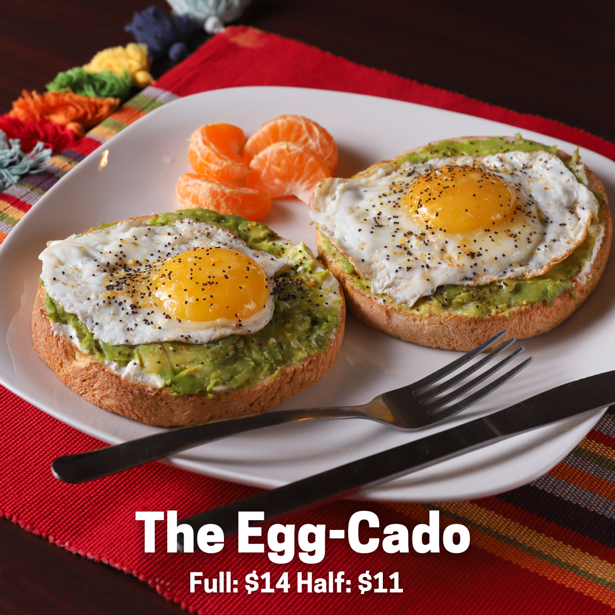 Avocado, round English muffin, egg your way, whipped cream cheese, and everything bagel seasoning with a side of fruit.
