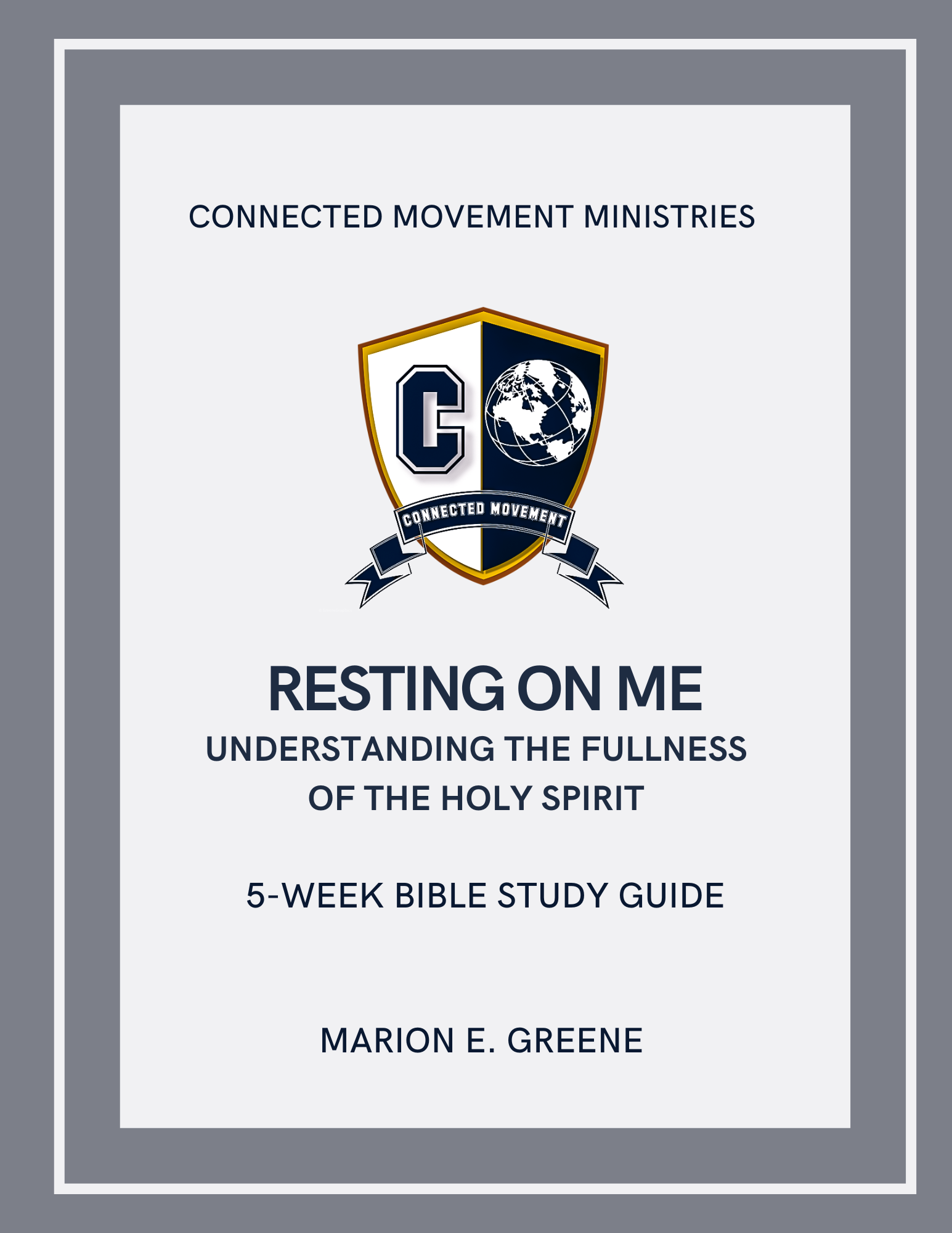 Resting On Me: Understanding the Fullness of the Holy Spirit