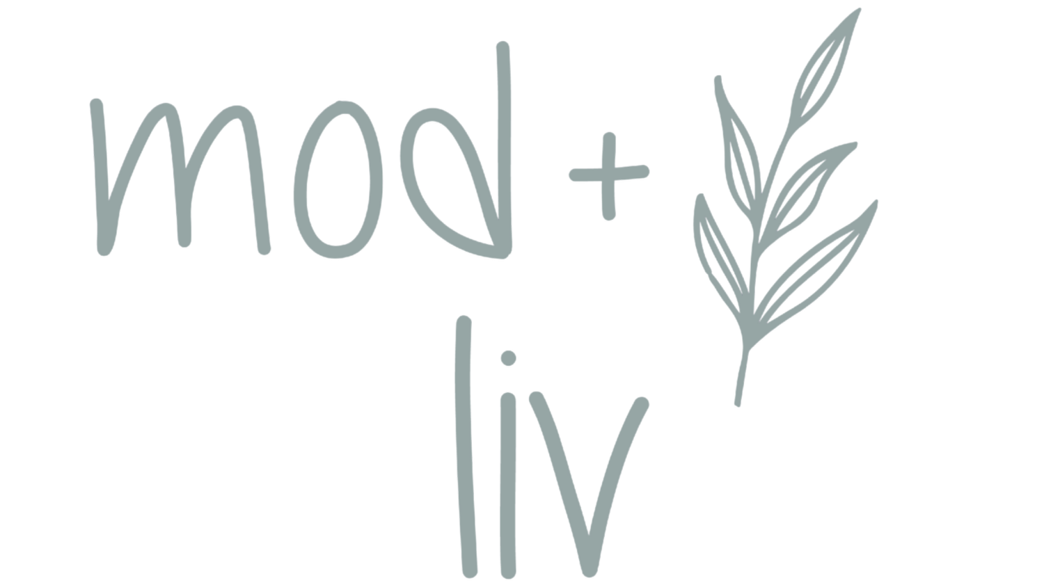 Mod + Liv