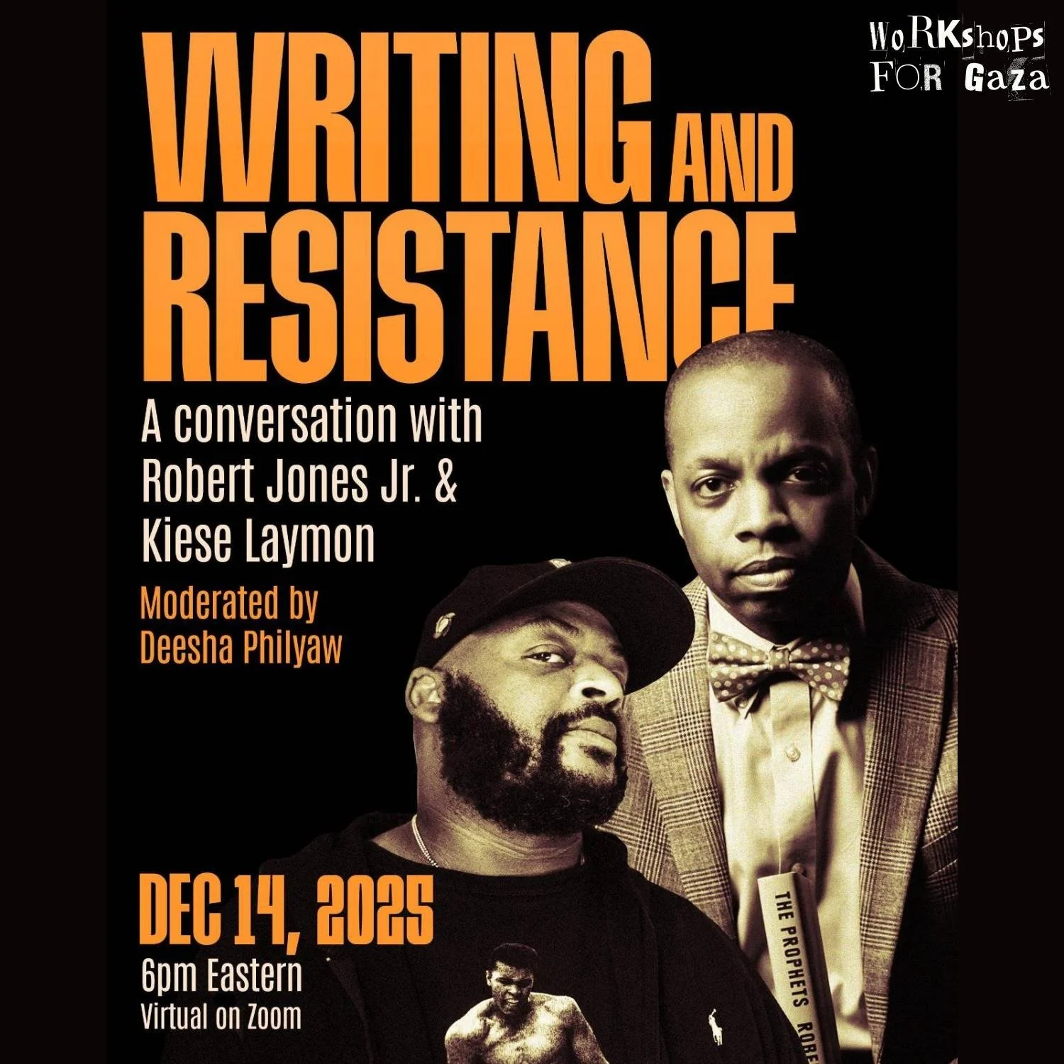 Writing and Resistance: Robert Jones Jr. & Kiese Laymon