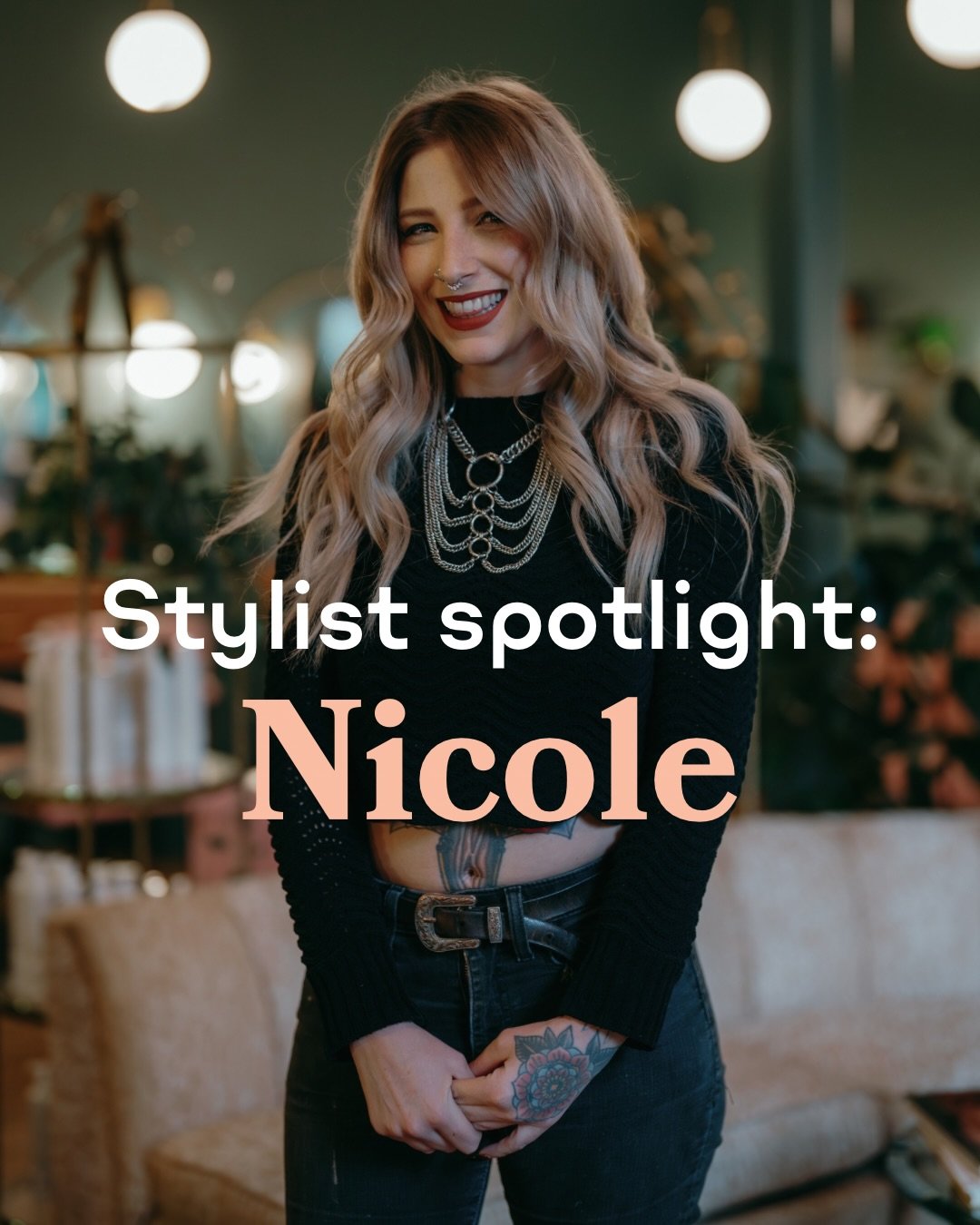 Stylist Spotlight: Nicole 🤍 @nicole_derba_hair 

Nicole is a blonding and extensions specialist &mdash; and with nearly 20 years behind the chair, she&rsquo;s seen it all. Bleach-outs, gray blending, lived-in blondes, seamless color from root to tip