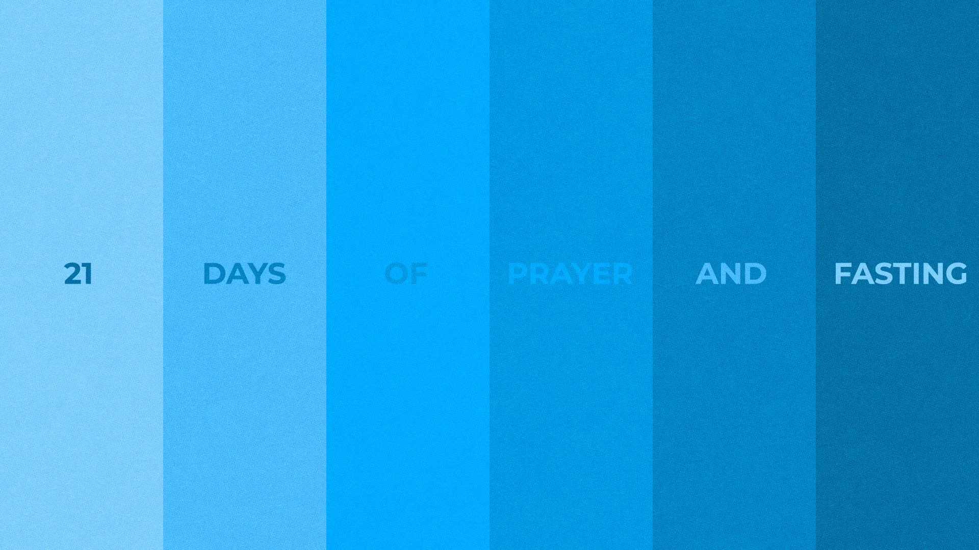 21 Days of Prayer and Fasting