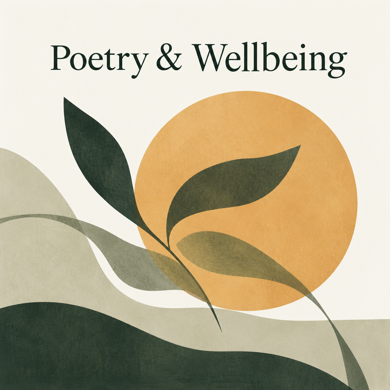 Poetry &amp; Wellbeing