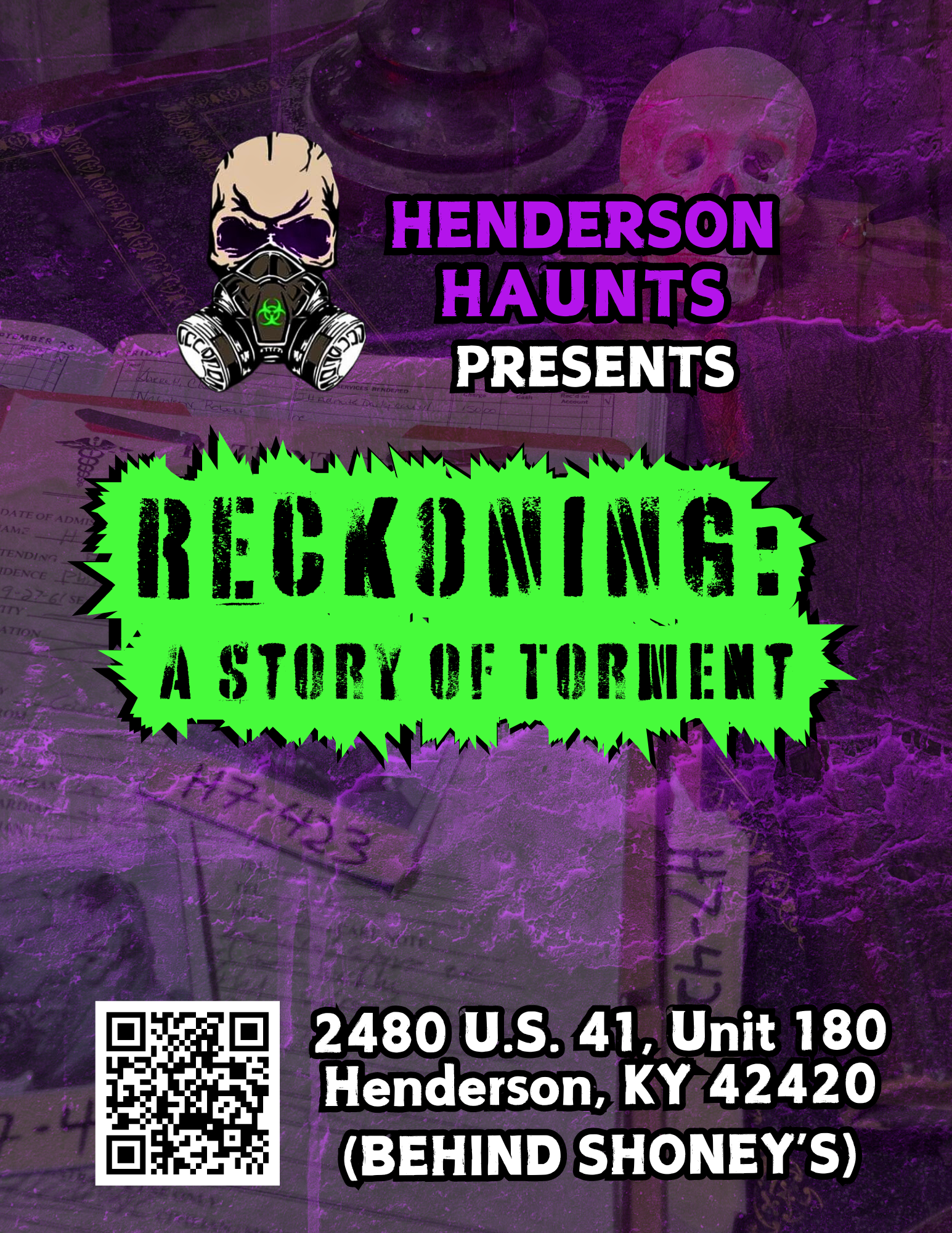 A promotional poster for a haunted house attraction called 'Henderson Haunts' titled 'Reckoning: A Story of Torment.' The poster features a purple and black background with a skull graphic wearing a gas mask. It includes a QR code, an address in Henderson, Kentucky, and the text '(Behind Shoney's).'