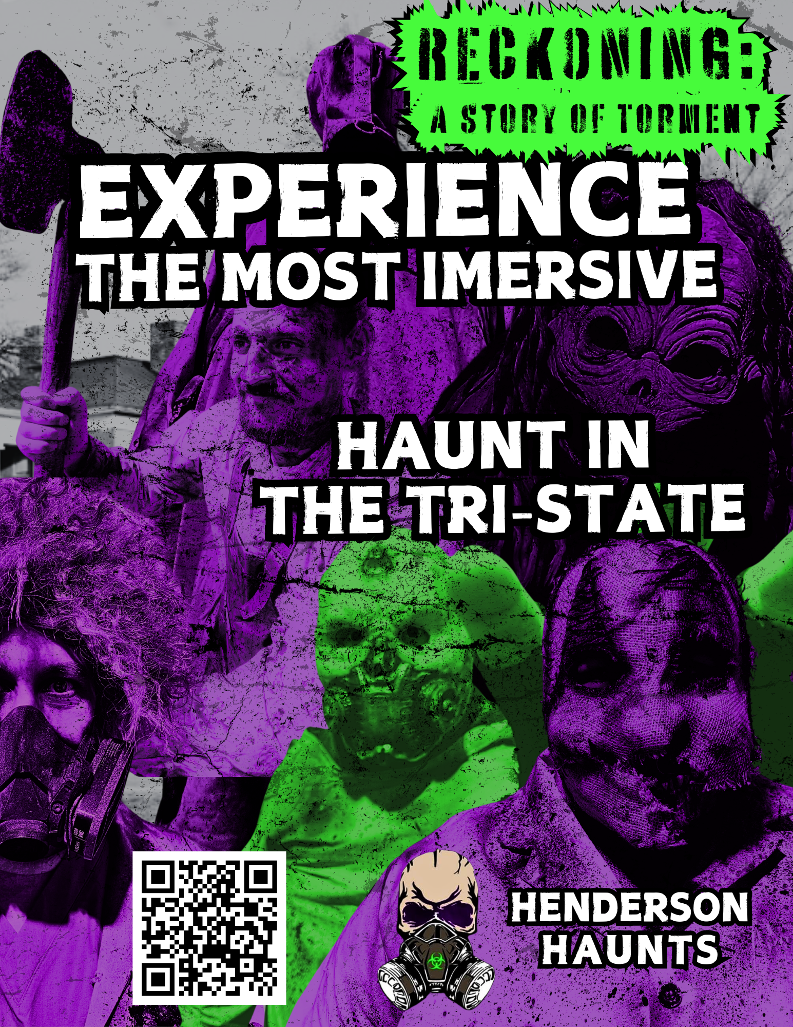 Colorful poster for Henderson Haunts with purple, green, and black graphics featuring haunted masks, skeletons, and zombies. Text promotes a haunted experience called 'Reckoning: A Story of Torment' and encourages experiencing the most immersive haunt in the Tri-State area.