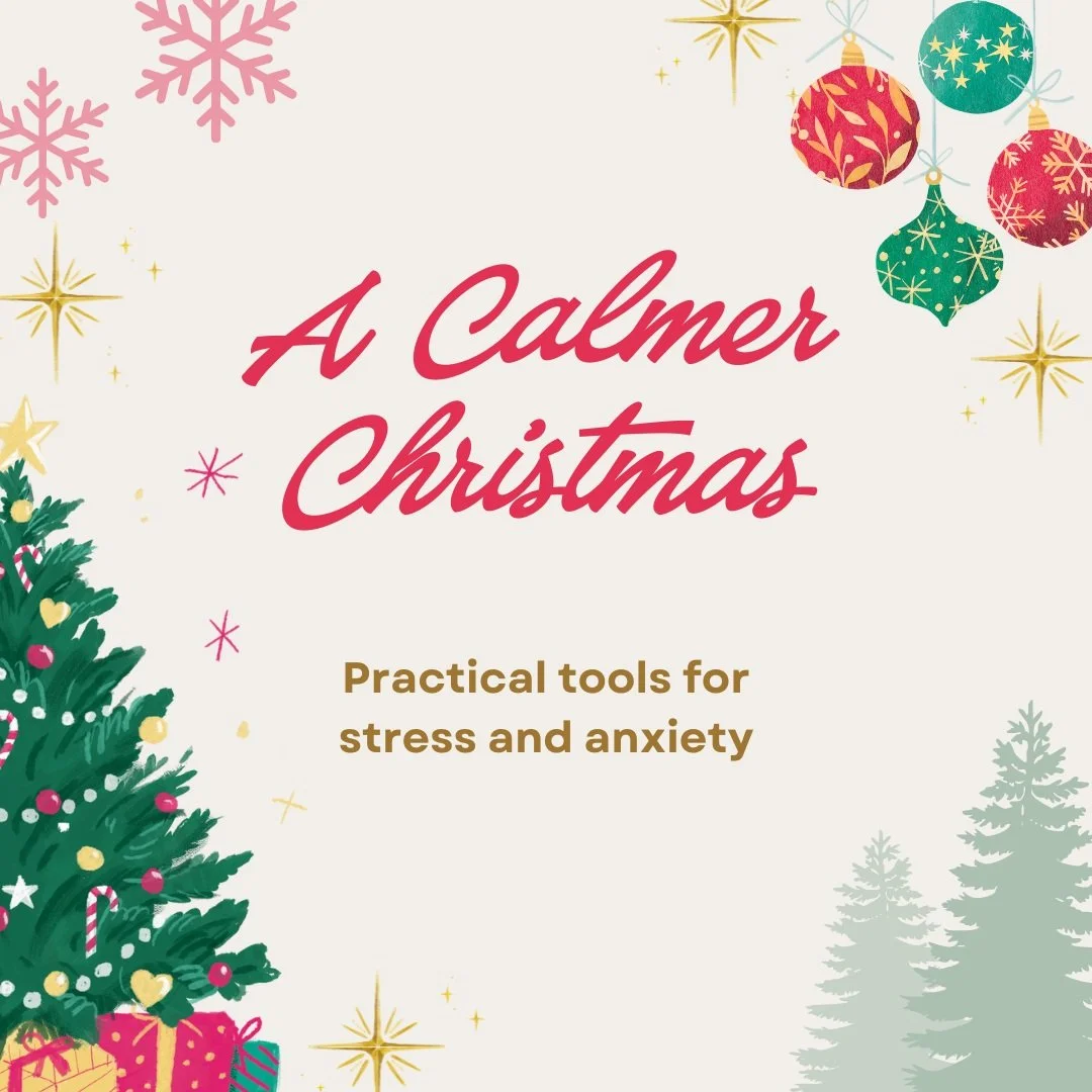 🎄 **A Calmer Christmas: Practical Tools for Stress and Anxiety**

Christmas can be a lovely time of year, but it can also bring pressure, overwhelm, difficult relationships and expectations that feel hard to manage.

If you find yourself feeling anx