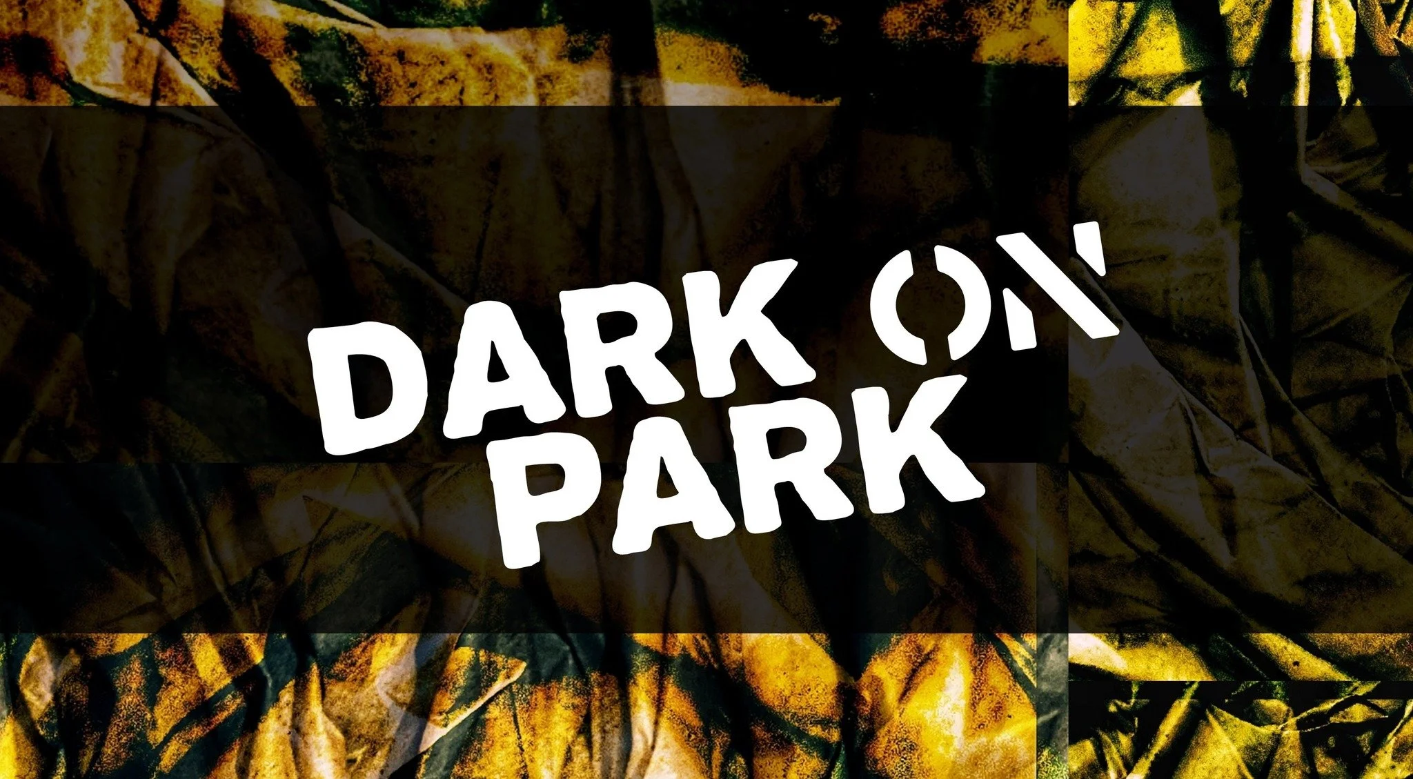 Dark on Park