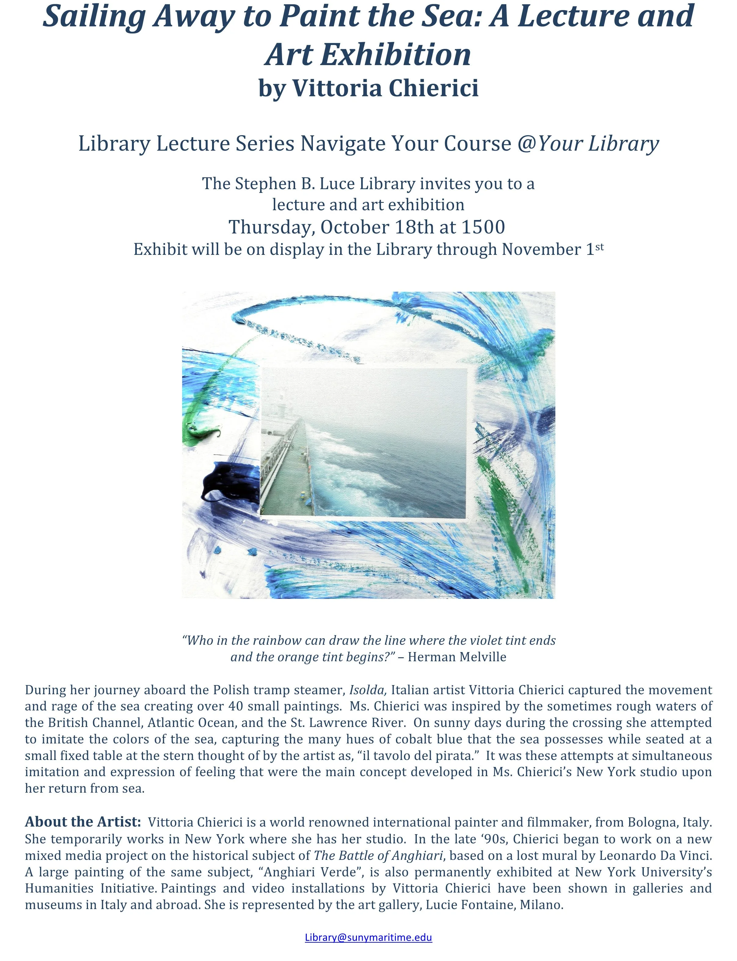 Poster, SUNY Maritime College, Stephen B. Luce Library, Sailing Away to Paint the Sea: a Lecture and Art Exhibition by Vittoria Chierici, on October 18, 2013, New York.