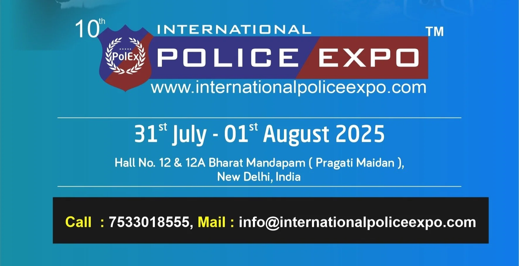 Join us at the 10th Annual Police Expo in New Delhi