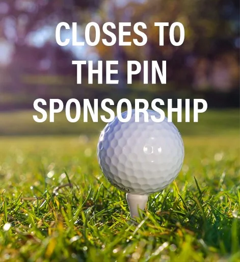 Closest to the Pin Sponsor (3 total available)