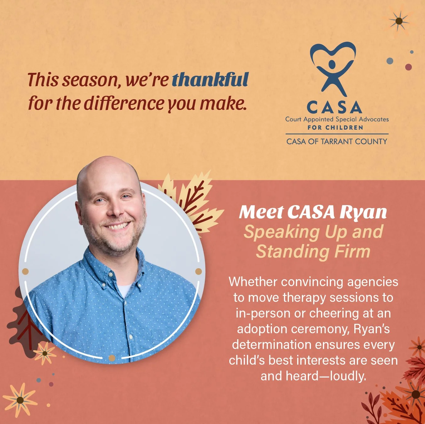 💛 Temporada de agradecimientos: Ryan Kite-Hedges

Este mes de noviembre, estamos celebrando una Temporada de Gracias-honrando a los increíbles voluntarios de CASA que traen consistencia, compasión y esperanza a los niños en cuidado de crianza.

Conozca a Ryan Kite-Hedges, un