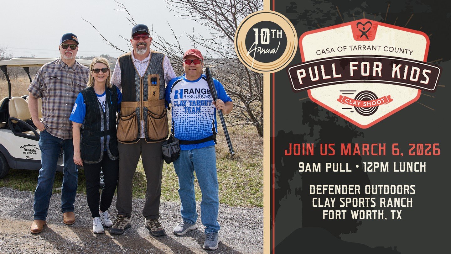 The 10th Annual Pull for Kids Clay Shoot returns Friday, March 6, 2026 at Defender Outdoors Clay Sports Ranch&mdash;all in support of CASA of Tarrant County.

This signature event brings together shooters, sponsors, and supporters for a day of friend