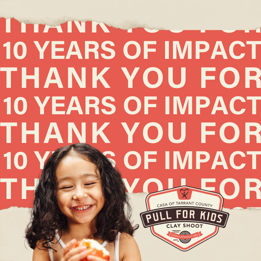 Celebrating 10 Years of Impact at CASA of Tarrant County’s Annual Pull for Kids Clay Shoot