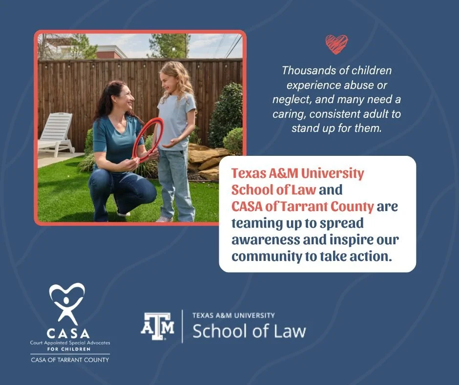 This week, CASA of Tarrant County kicked off a pilot program of influence philanthropy with Texas A&amp;M University School of Law. We are so excited to team up, spread awareness and inspire our community to take action. You don&rsquo;t have to be a 