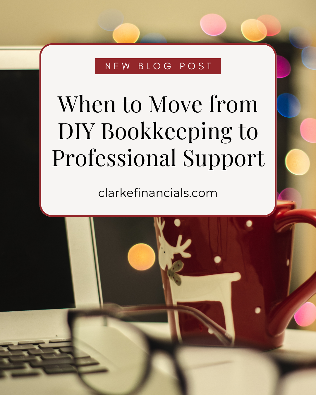 When to Move from DIY Bookkeeping to Professional Support