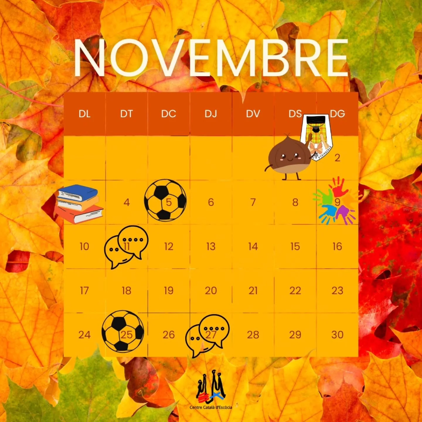 🍁 Activitats de novembre 🍁

🌰 01/11 &eacute;s la Castells-nyada amb la @collacastelleraedinburgh a Glasgow

⚽ 05/11 i 25/11 els Culers d'Edinburgh quedarem per veure el Bar&ccedil;a

🙌 09/11 Quedada de fam&iacute;lies catalanes

📚 Club de lectur