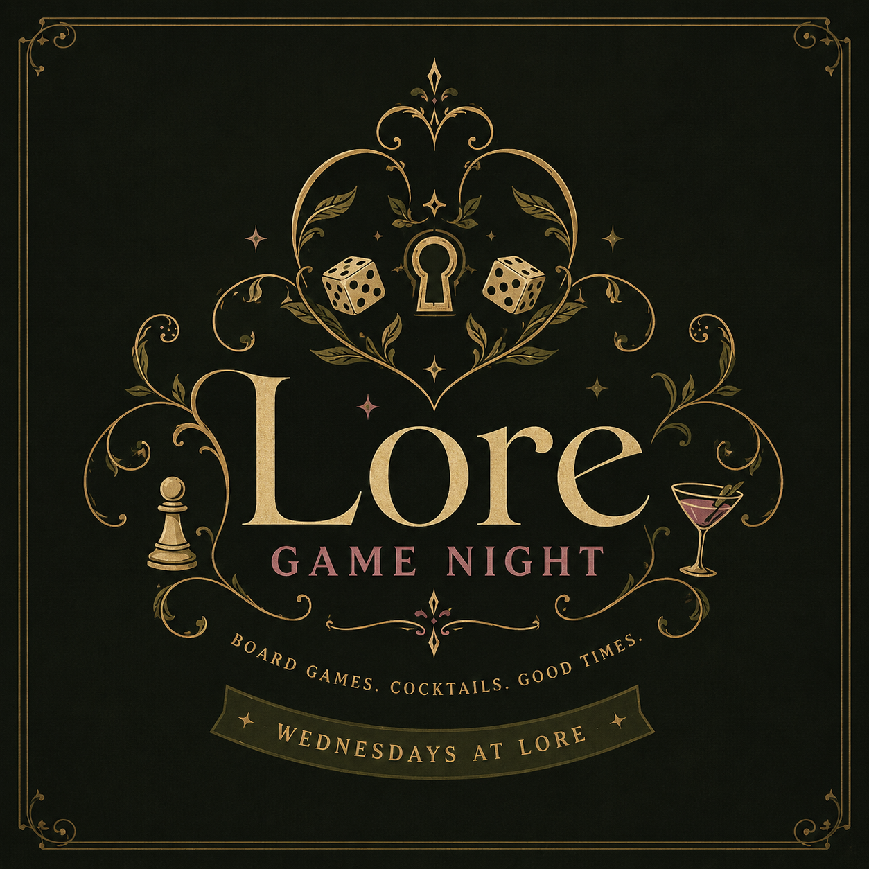 Game Night is on tonight at Lore!🎲 
