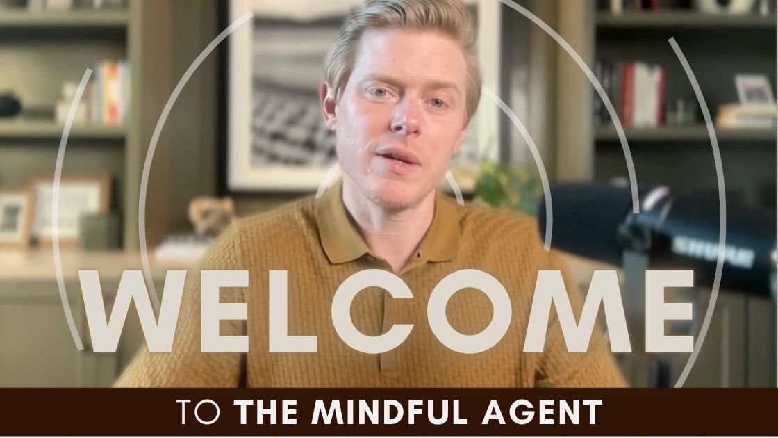 The Mindful Agent: Elevating Real Estate Success with Health and Mindfulness