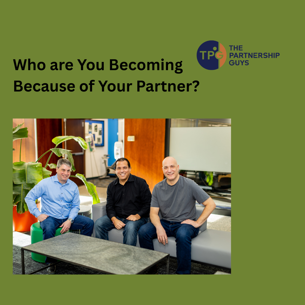 How the Right Business Partner Can Change Who You Become