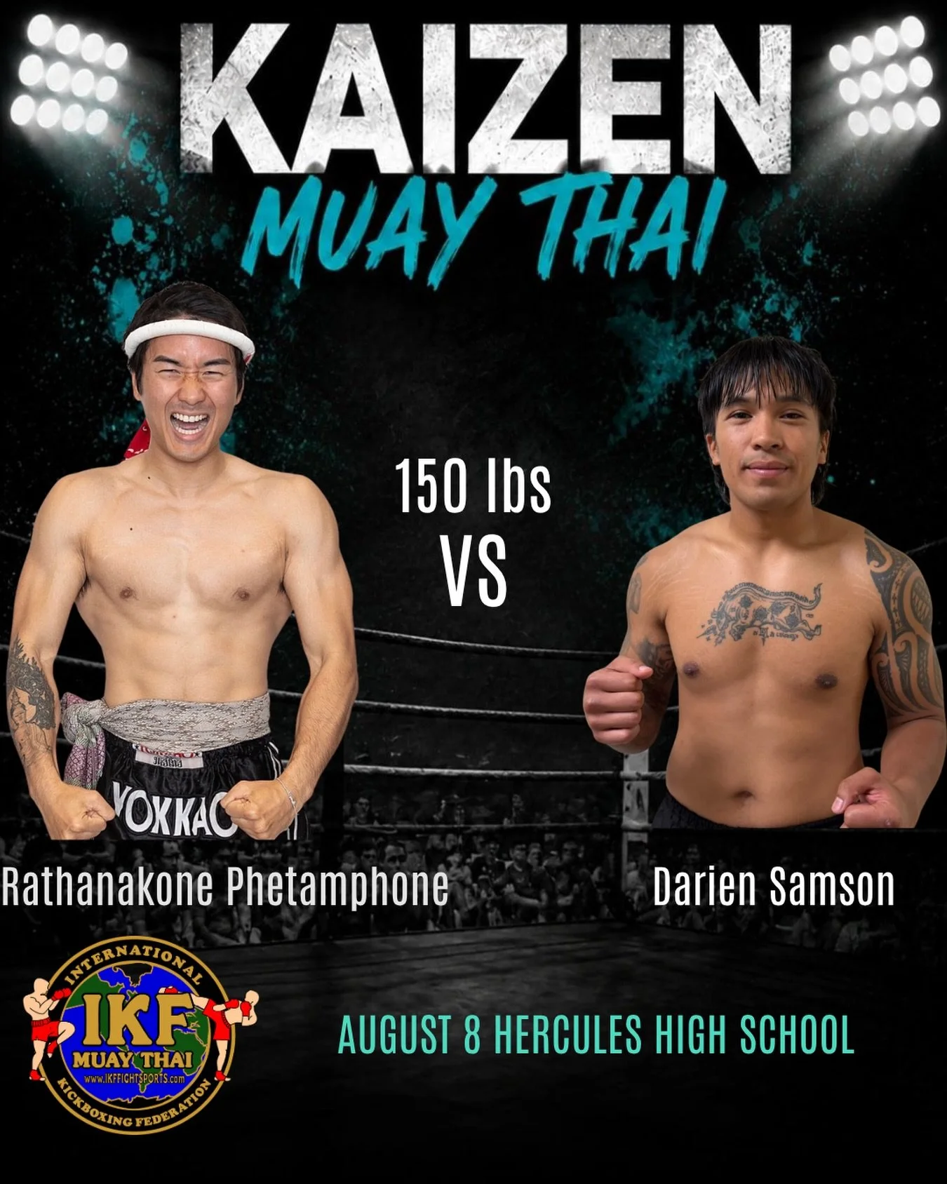 Poster for a Muay Thai boxing match between Rathnakone Phetamphone and Darien Samson, scheduled for August 8 at Hercules High School. The poster features images of both fighters shirtless, with Rathnakone on the left laughing and Darien on the right with a serious expression. The background depicts a boxing ring with an audience, and the logo of the International Kickboxing Federation (IKF) is displayed at the bottom left.
