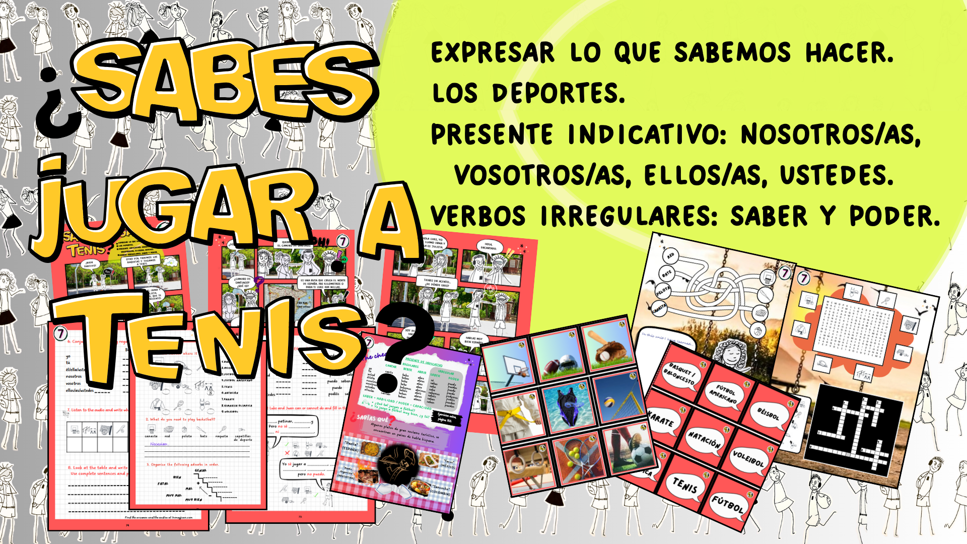 What you can or you cannot do in Spanish