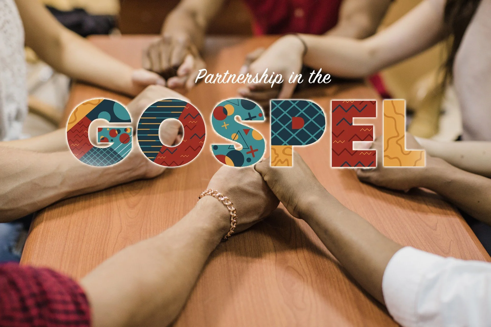 Partnership in the Gospel