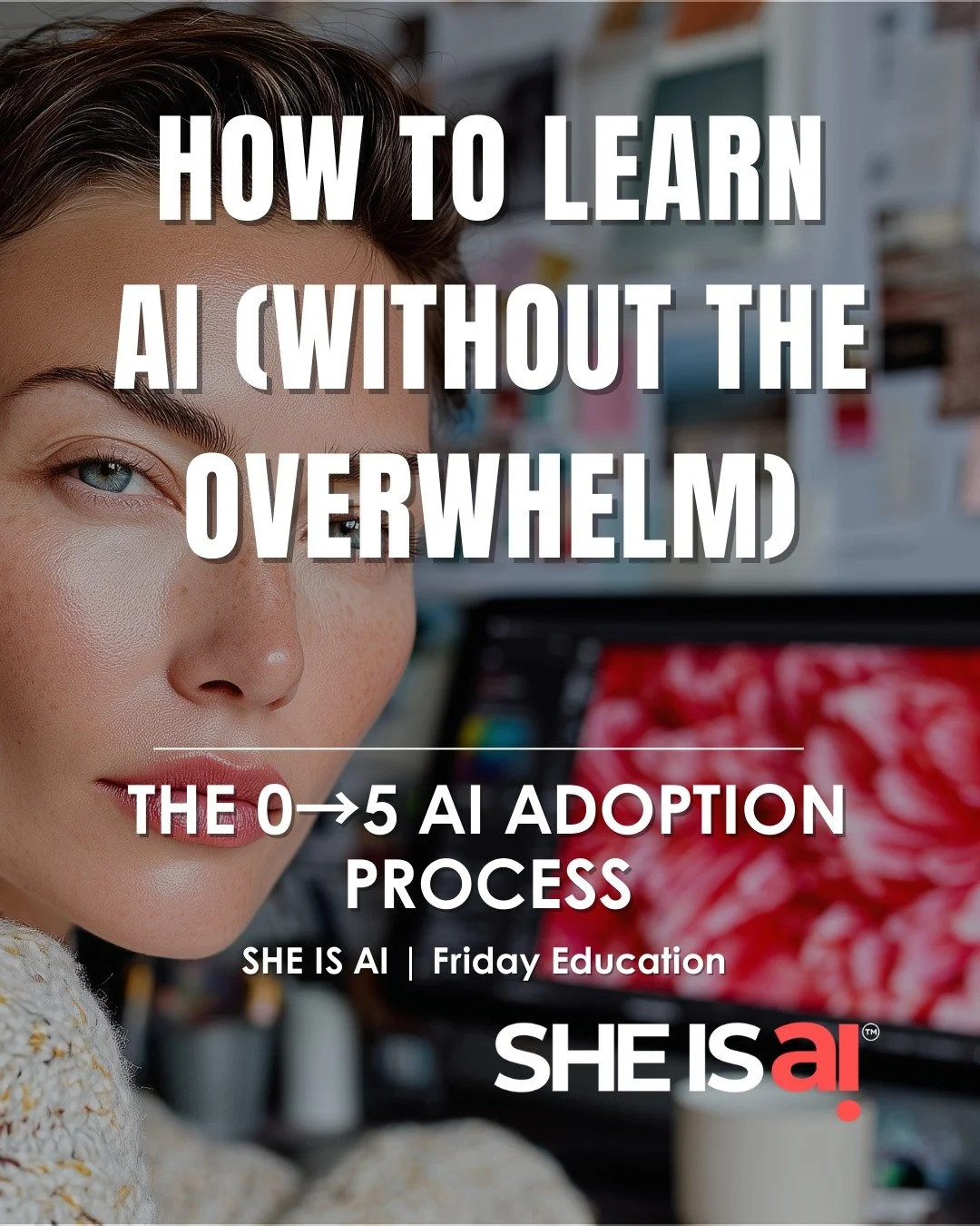 How to Actually Learn AI (Without the Overwhelm)
With Amanda's 0&rarr;5 AI Adoption Process

Most people think they need to &ldquo;learn everything&rdquo; about AI at once.

But you don&rsquo;t learn AI in one leap; you grow through levels of capabil
