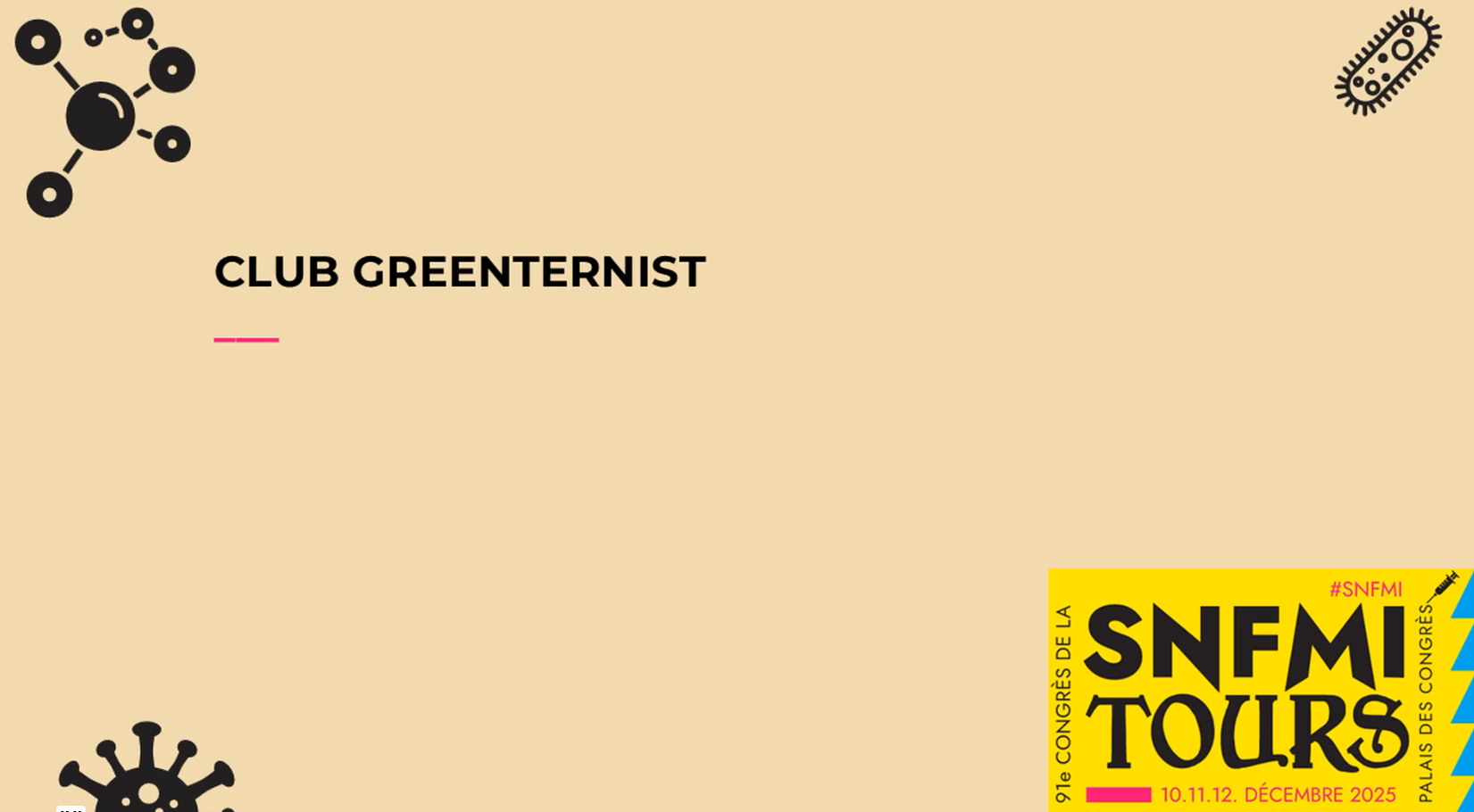 🌿91e congrès de la SNFMI à Tours  sur l'écosoin et la déprescription en pratique