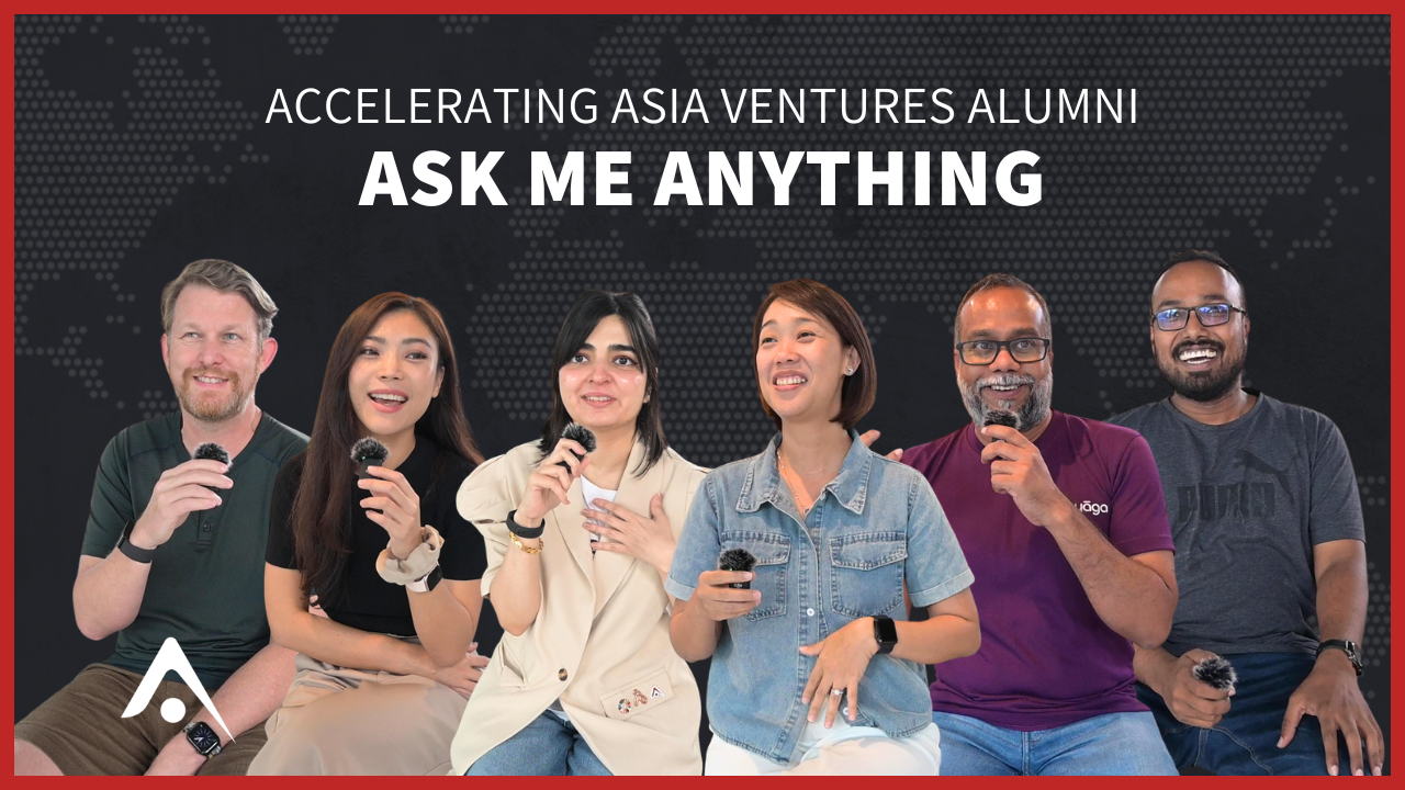 Cohort 12 Info Session - AMA with Accelerating Asia Ventures Alumni