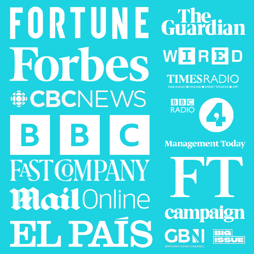 A collage of logos from various news and media organizations, including Fortune, The Guardian, Forbes, Wired, CBC News, Times Radio, BBC Radio, Management Today, Mail Online, The Telegraph, Campaign, GBN, Big Issue, and others, all displayed on a blue background.